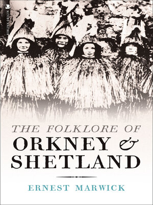 cover image of The Folklore of Orkney & Shetland